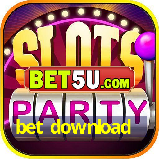 bet download